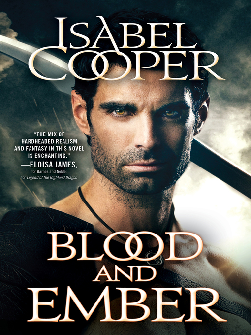 Title details for Blood and Ember by Isabel Cooper - Available